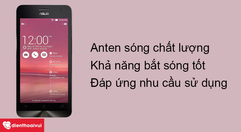 Trải nghiệm c&aacute;c cuộc gọi ổn định nhờ khả năng thu s&oacute;ng tốt của Asus Zenfone 4.5
