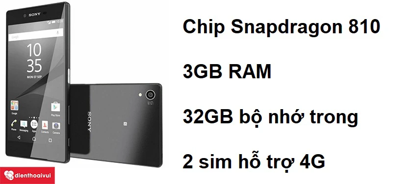 Sony Xperia Z5 hỗ trợ 4G 2 sim