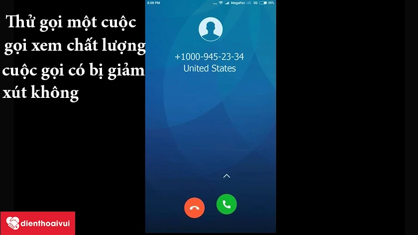 Test thử bằng c&aacute;ch gọi điện thoại