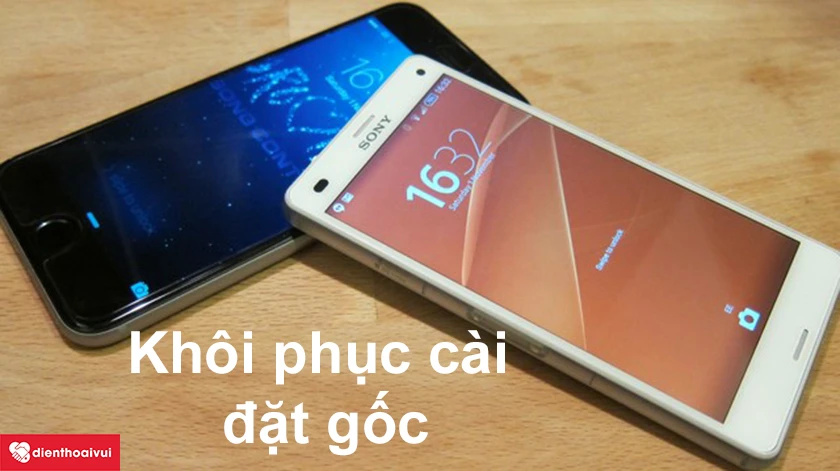 Khôi phục cài đặt gốc điện thoại