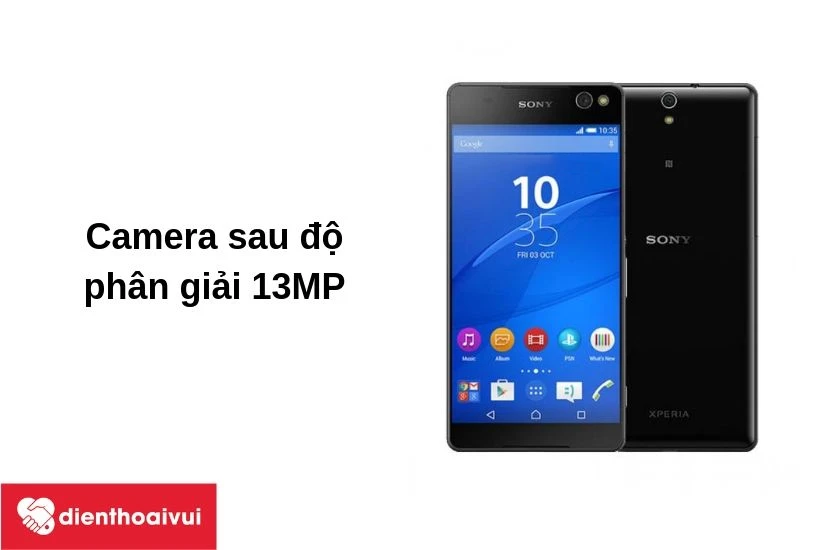 Sony Xperia C5 Ultra camera sau độ phân giải 13MP đem đến những hình ảnh sắc nét