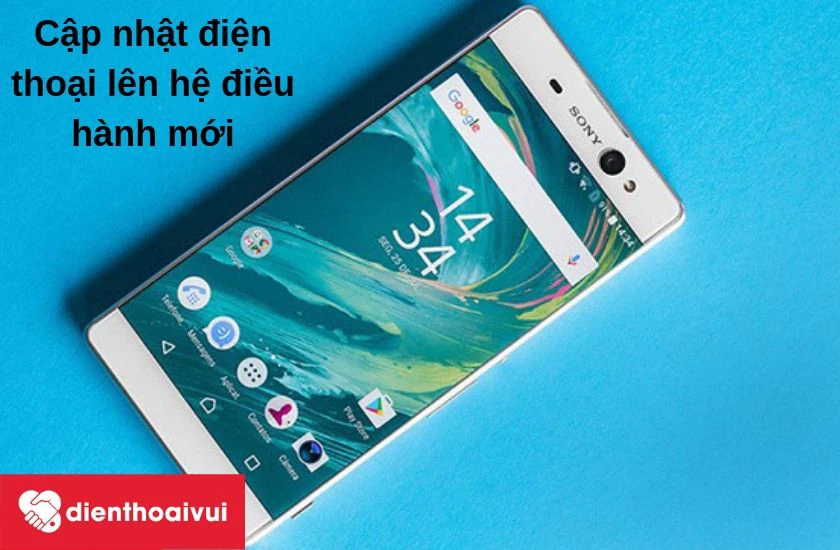 cập nhật điện thoại lên hệ điều hành mới nhất
