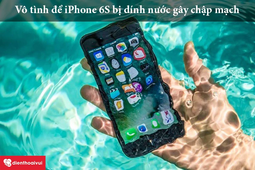Tình trạng xảy ra khi iPhone 6S bị lỗi camera sau - Khi vô tình bạn để iPhone 6S bị dính nước gây chập mạch