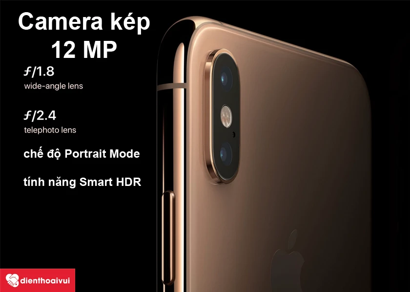 Thay camera sau iPhone Xs - sở hữu cụm camera k&eacute;p g&oacute;c rộng với cảm biến lớn