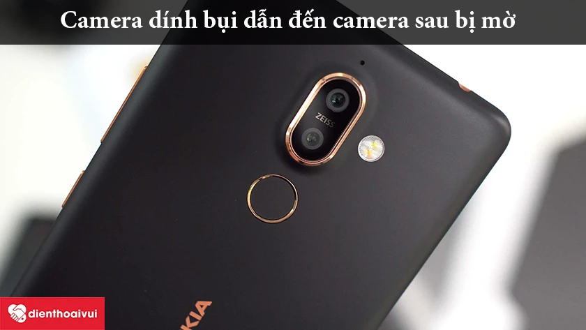 Khi nào cần thay camera sau của Nokia 7 Plus - Dính bụi dẫn đến camera mờ
