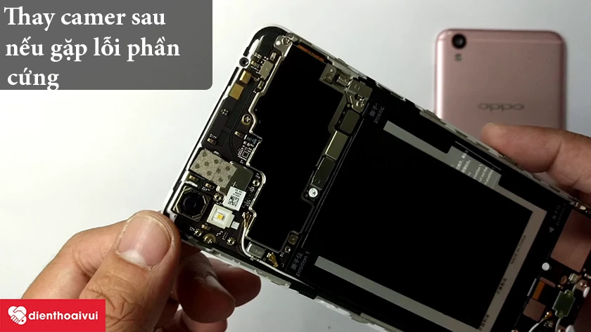 Thay camera nếu gặp lỗi phần cứng