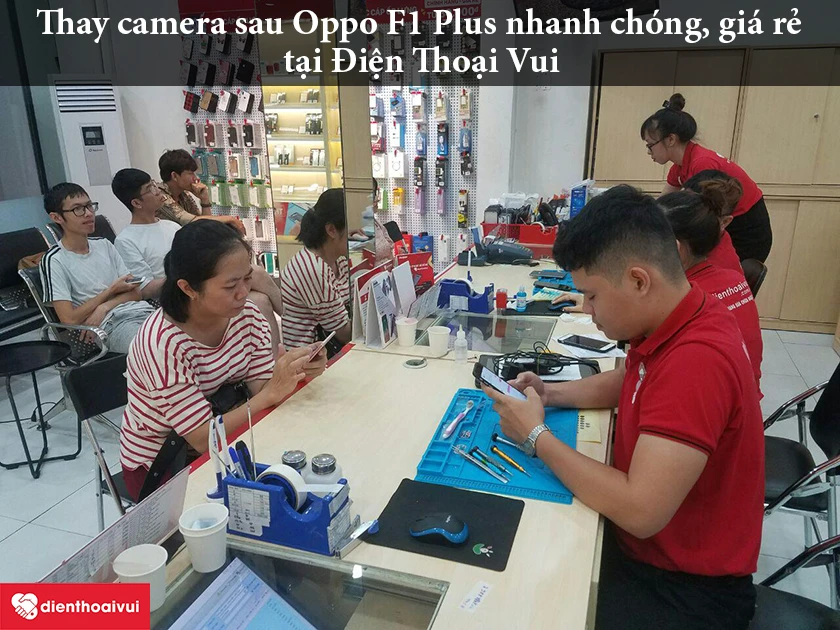 Tìm địa chỉ thay camera sau Oppo F1 Plus chính hãng, uy tín đến ngay Điện Thoại Vui