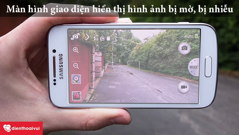 Hiện tượng báo hiệu camera sau đã bị hỏng và thay mới camera sau Samsung Galaxy S4