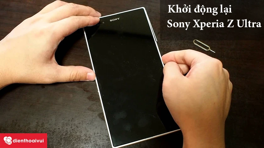 Khởi động lại Sony Xperia Z Ultra