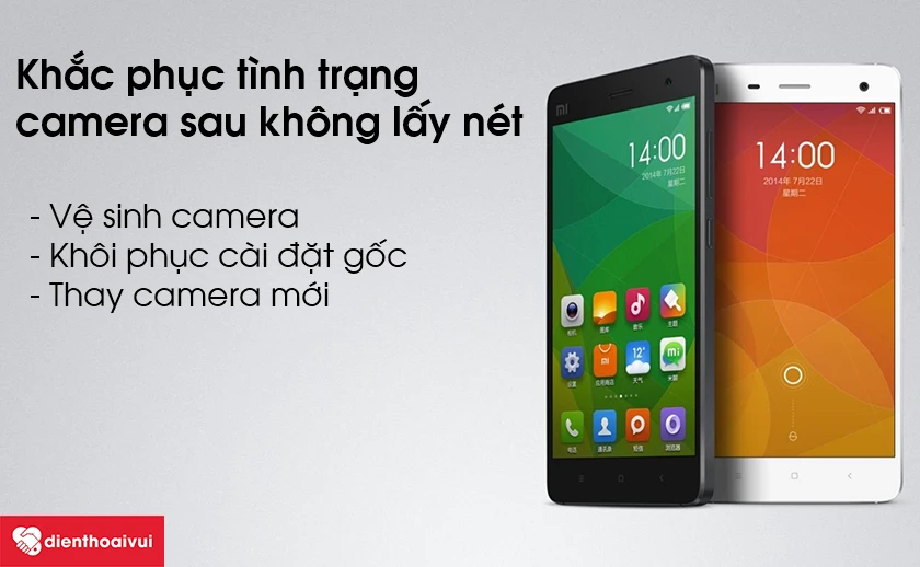 Cách khắc phục tình trạng camera sau không lấy nét được trên Xiaomi Mi 4