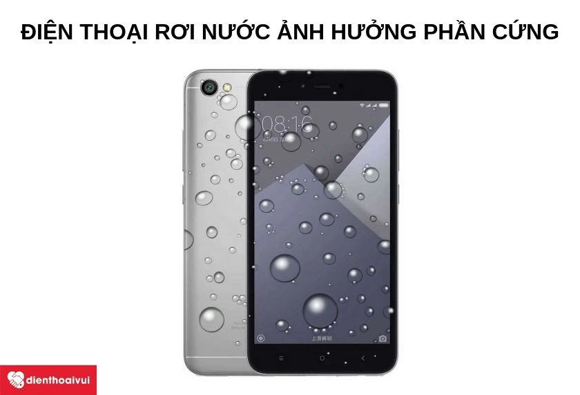 Điện thoại rơi, dính nước gây ảnh hưởng phần cứng bên trong camera