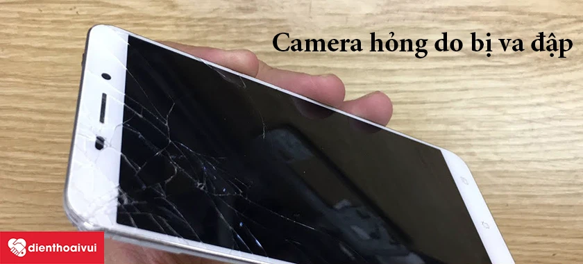 Camera bị hỏng do va đập