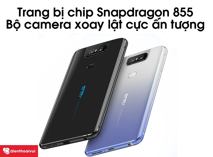 Zenfone 6 với bộ camera xoay lật 48 MP cực kì ấn tượng