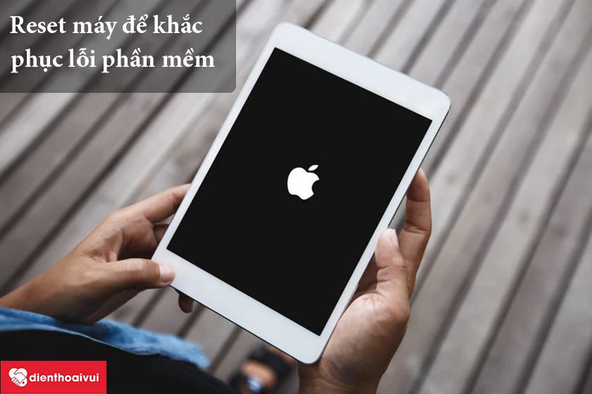 Kh&ocirc;i phục c&agrave;i đặt gốc cho iPad 3