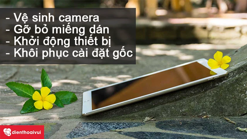 C&aacute;c c&aacute;ch khắc phục tạm thời những lỗi gặp phải tr&ecirc;n chiếc camera trước iPad Pro 12.9 inch