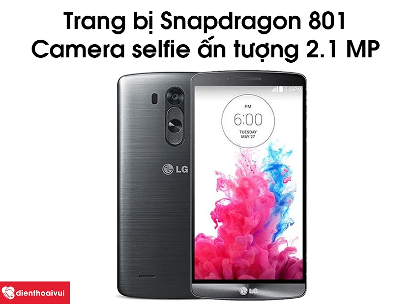 LG G3 sở hữu camera trước độ phân giải 2.1 MP
