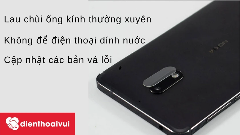 Một số cách bảo quản cho camera trên điện thoại