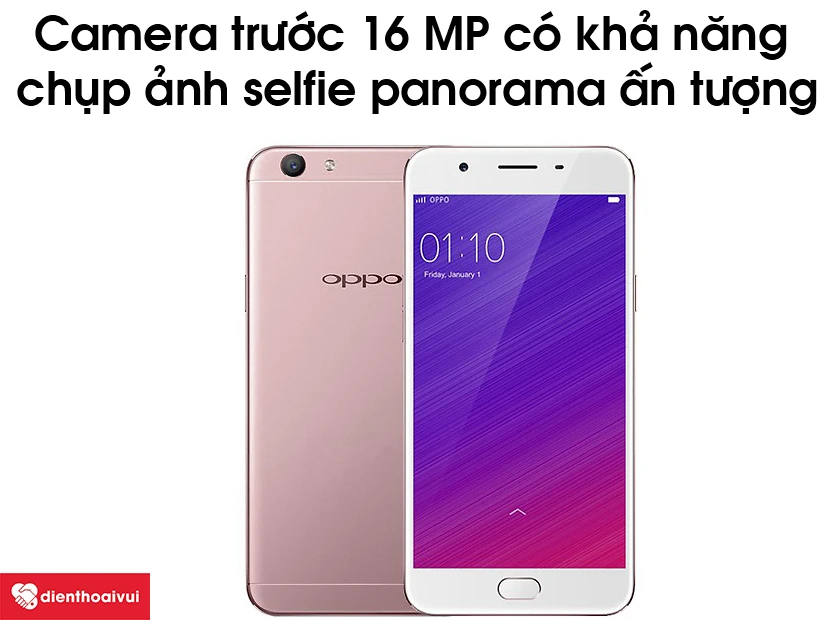 Oppo F1s sở hữu camera trước 16 MP c&oacute; khả năng chụp ảnh selfie panorama đầy ấn tượng