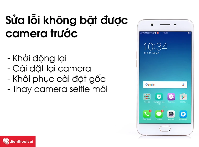 Sửa lỗi kh&ocirc;ng bật được camera trước tr&ecirc;n Oppo F1s