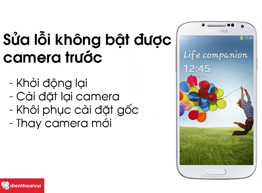 Cách sửa lỗi không bật được camera trước trên Samsung Galaxy S4