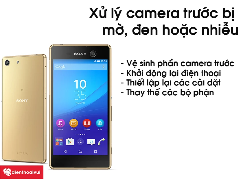 Xử lý việc camera trước của điện thoại bị mờ, đen hoặc nhiễu