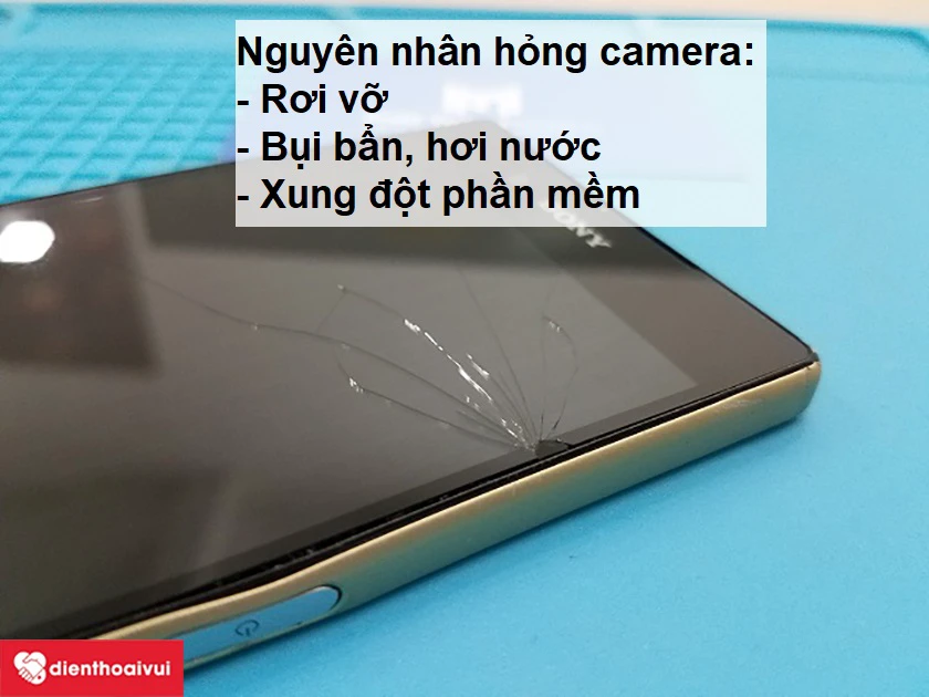 Nguyên nhân khiến camera Sony Xperia M4 bị hư hỏng