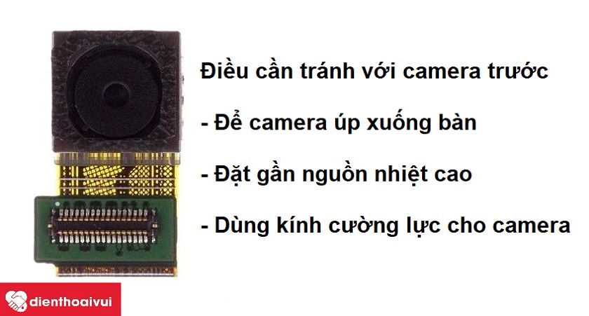 Những điều cần tránh để bảo vệ tuổi thọ của camera trước