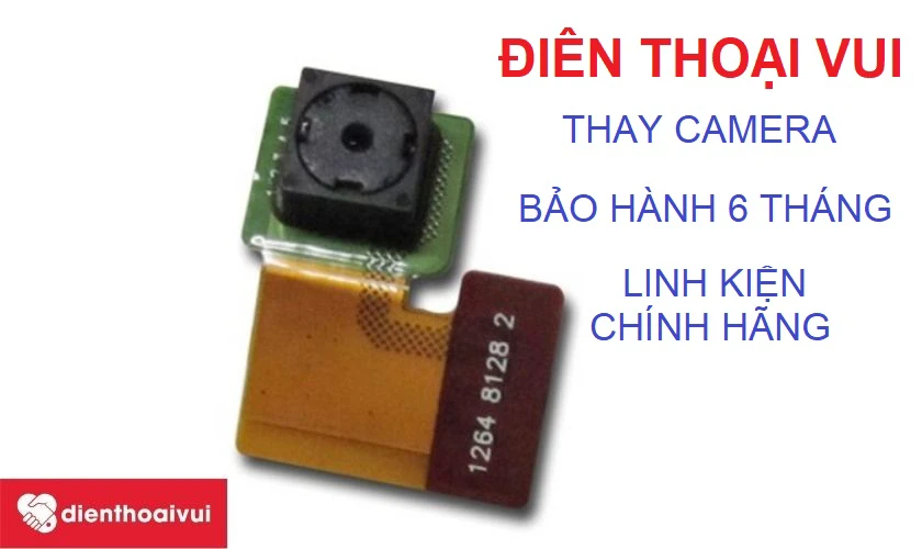 Điện Thoại Vui – trung tâm thay camera trước Sony Xperia Z nhanh rẻ, uy tín