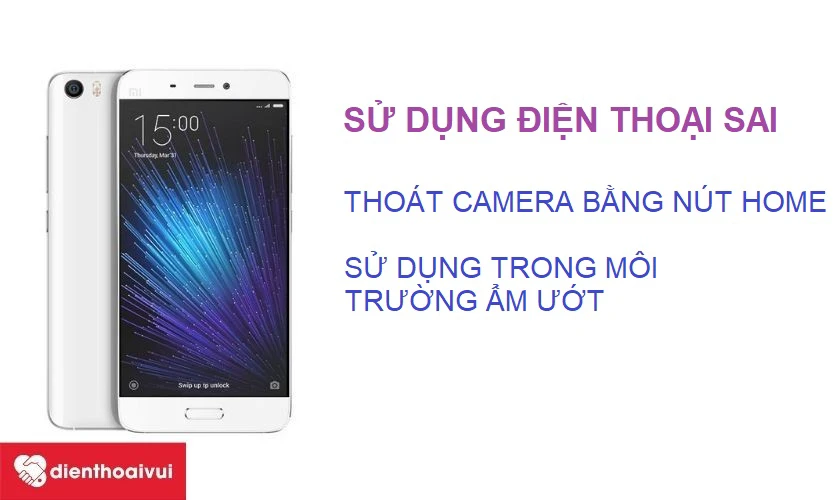 Những cách sử dụng điện thoại Android sai lầm khiến cho camera trước bị lỗi hoặc hư hỏng