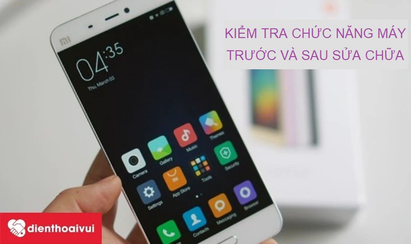 Hãy kiểm tra thật kĩ những chức năng của máy