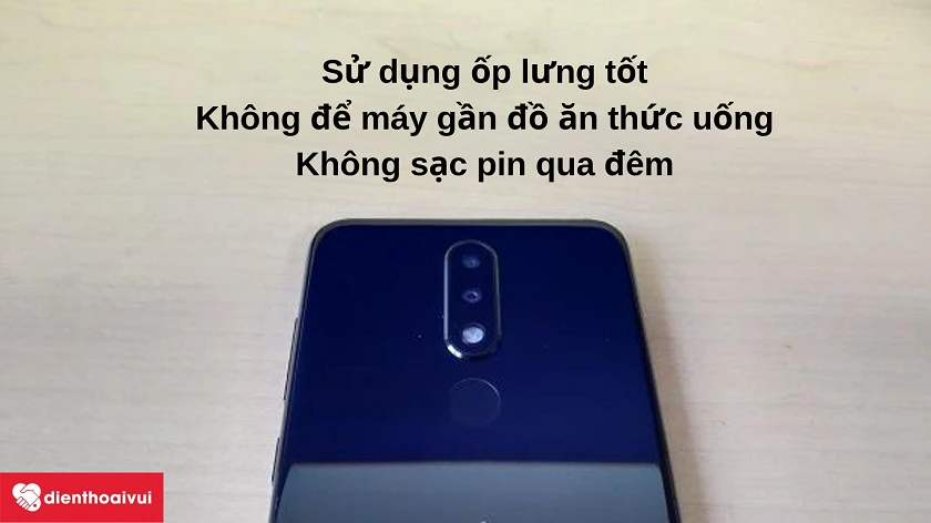 Những lưu &yacute; nhằm bảo vệ tốt cho điện thoại Nokia 5.1 Plus