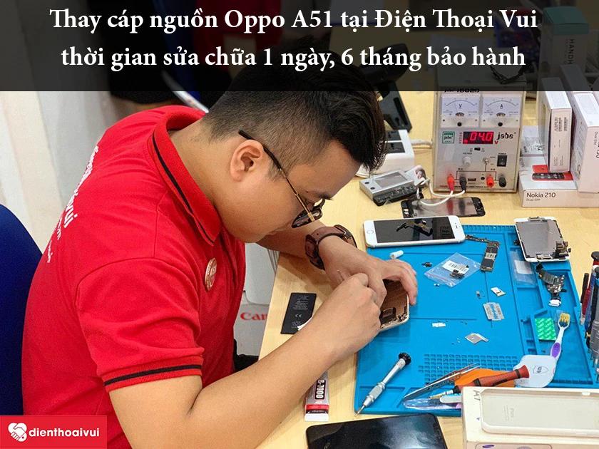 Thay c&aacute;p nguồn Oppo A51 tại Điện Thoại Vui để đạt chất lượng tốt nhất với gi&aacute; cả hợp l&yacute;