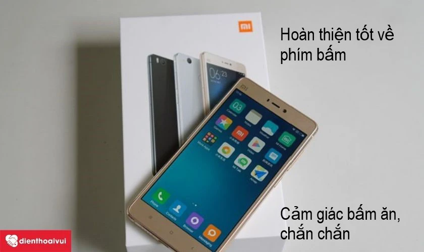 Xiaomi Mi 4s &ndash; chiếc smartphone c&oacute; c&aacute;c ph&iacute;m bấm vật l&yacute; nhạy, dễ bấm