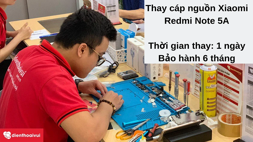Dịch vụ thay c&aacute;p nguồn Xiaomi Redmi Note 5A chất lượng tốt, gi&aacute; hợp l&yacute; tại Điện Thoại Vui