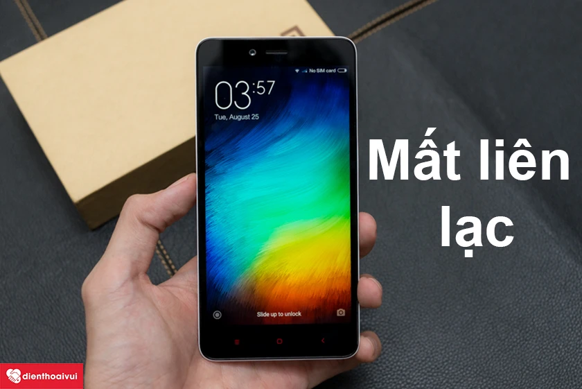 Mất kết nối với thế giới b&ecirc;n ngo&agrave;i v&igrave; điện thoại Xiaomi Redmi Note 2 mất nguồn