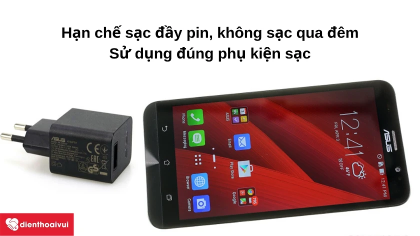 Sạc pin thế nào là đúng cách cho Asus Zenfone 2?