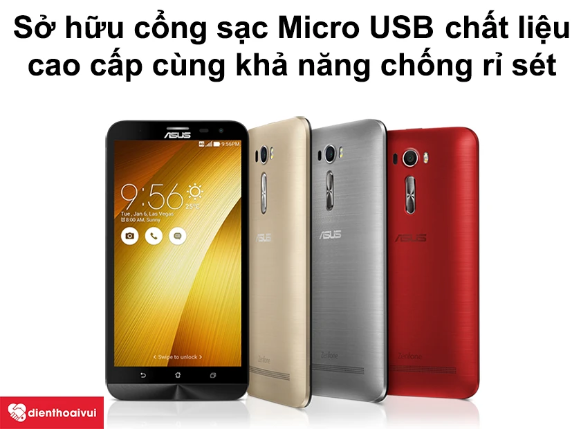 Zenfone 2 Laser 6.0 sở hữu cổng sạc Micro USB chất liệu cao cấp cùng khả năng chống rỉ sét
