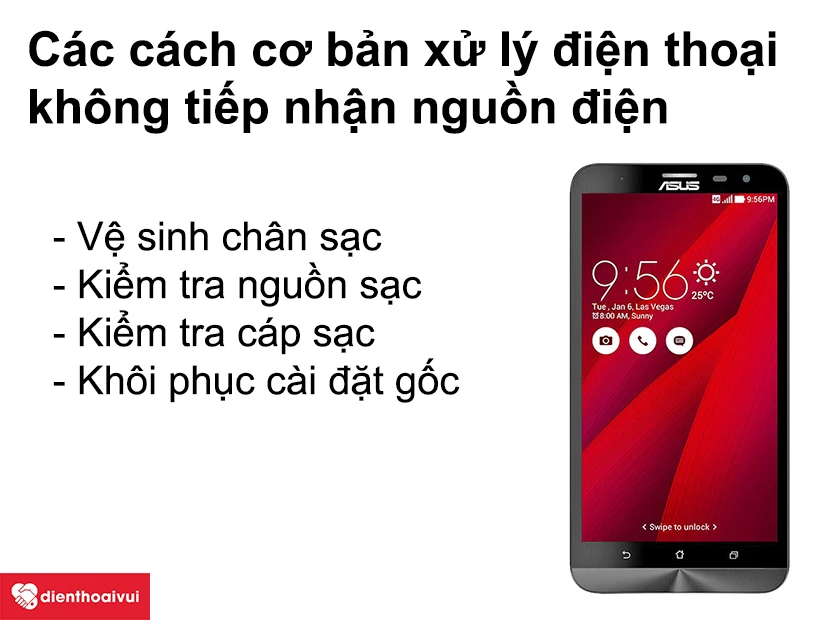 Các cách cơ bản xử lý điện thoại không tiếp nhận nguồn điện