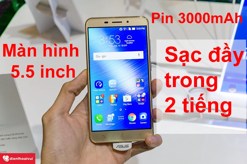 Cấu hình mạnh màn hình 5.5 inch, pin 3000mAh sạc đầy trong 2 tiếng