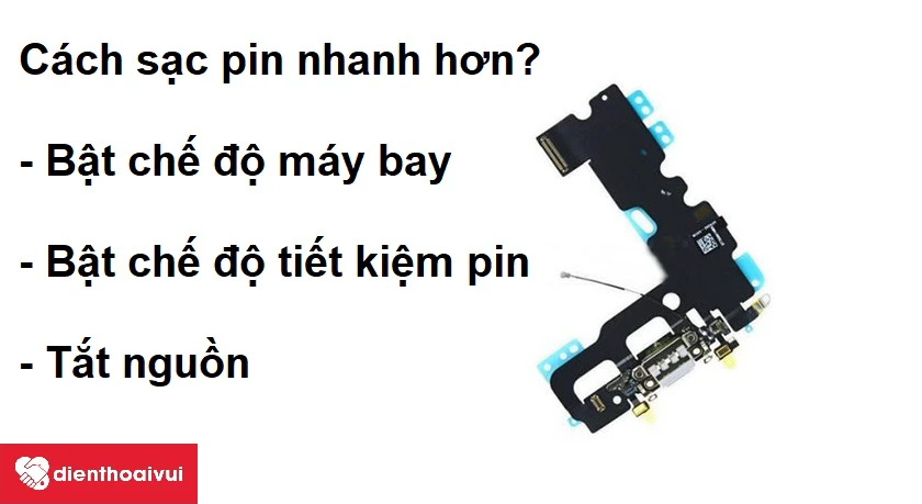 C&aacute;ch để sạc pin nhanh hơn?
