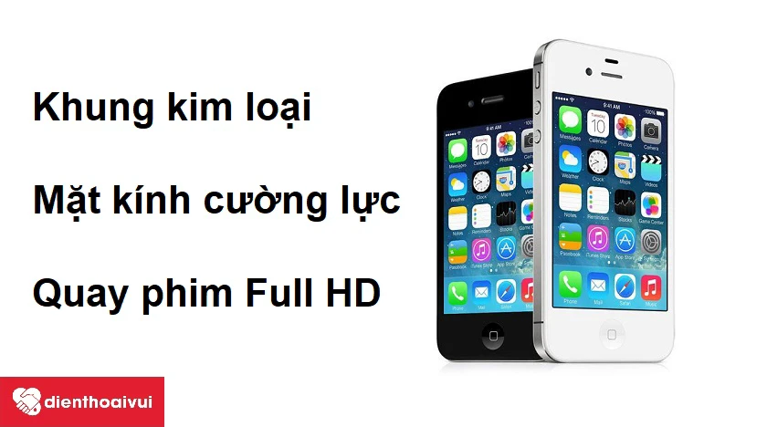 Thiết kế khung kim loại, mặt k&iacute;nh cường lực c&ugrave;ng khả năng quay phim FullHD