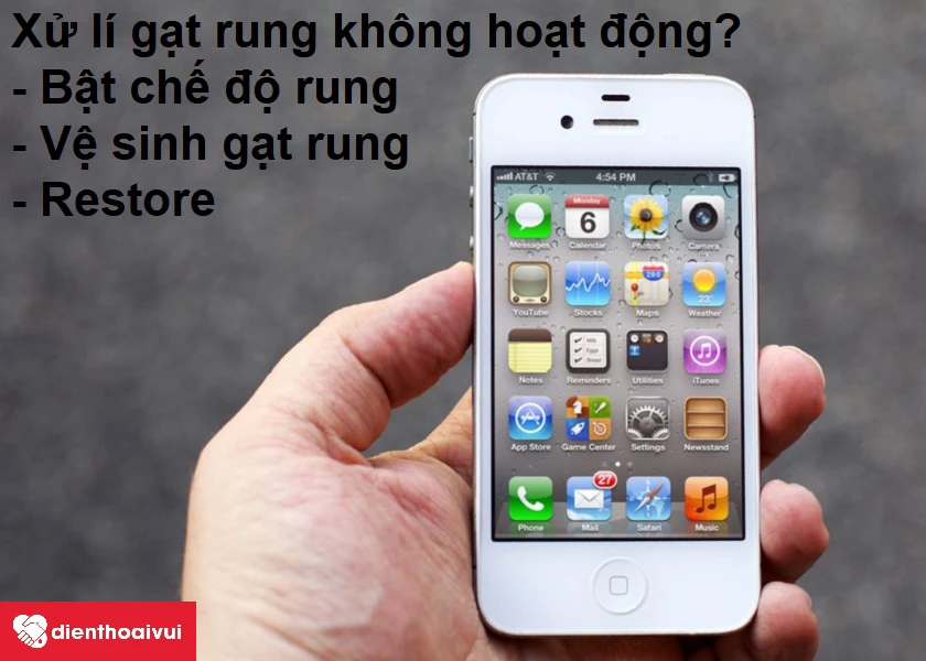 C&aacute;ch xử l&iacute; gạt rung của iPhone kh&ocirc;ng hoạt động?