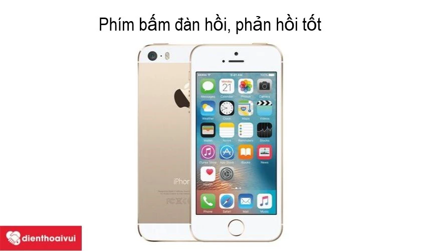 Apple iPhone 5s &ndash; chiếc iPhone được gia c&ocirc;ng tốt về mặt ph&iacute;m bấm vật l&yacute;