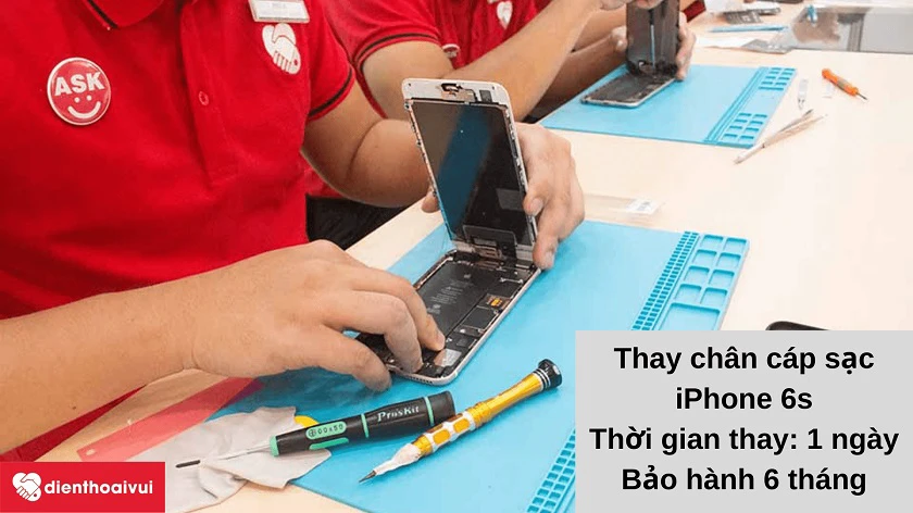 Dịch vụ thay ch&acirc;n cáp sạc iPhone 6s ch&acirc;́t lượng tại h&ecirc;̣ th&ocirc;́ng Đi&ecirc;̣n Thoại Vui