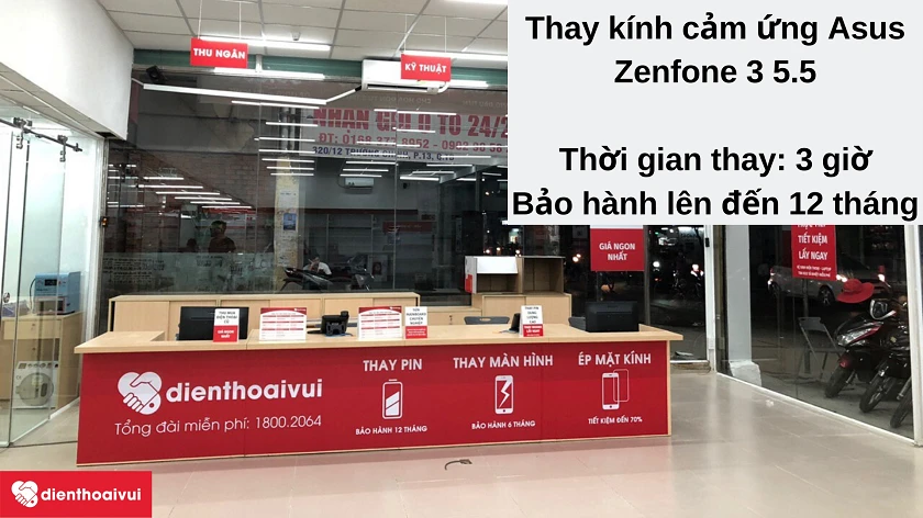 Dịch vụ thay kính cảm ứng Asus Zenfone 3 5.5 ch&acirc;́t lượng t&ocirc;́t, l&acirc;́y nhanh tại Đi&ecirc;̣n Thoại Vui