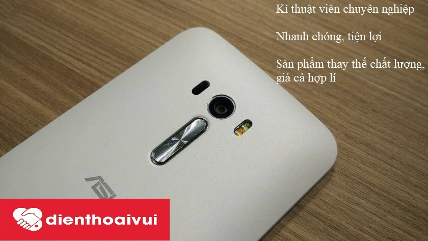 Điện thoại vui - Địa chỉ uy tin khi bạn cần thay kính cảm ứng Asus Zenfone Sefie