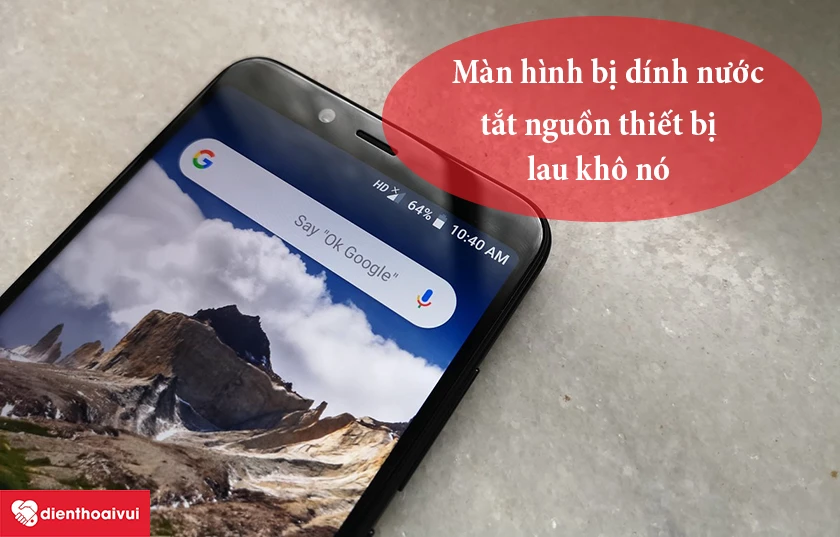 m&agrave;n h&igrave;nh bị d&iacute;nh nước: lau kh&ocirc;