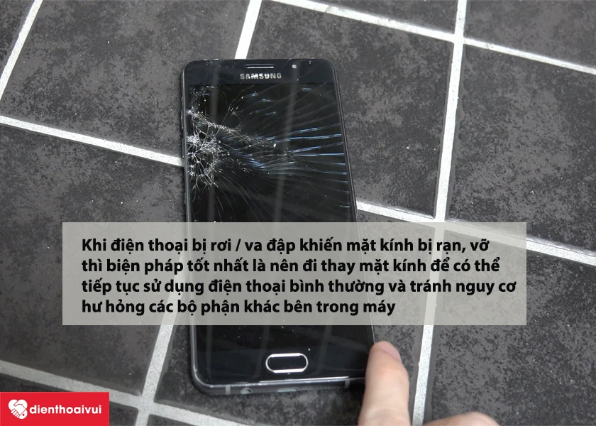 Tại sao cần phải thay k&iacute;nh cho Samsung Galaxy A3 2016?