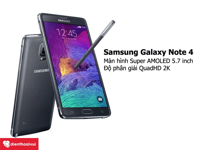 Đ&aacute;nh gi&aacute; về m&agrave;n h&igrave;nh Samsung Galaxy Note 4