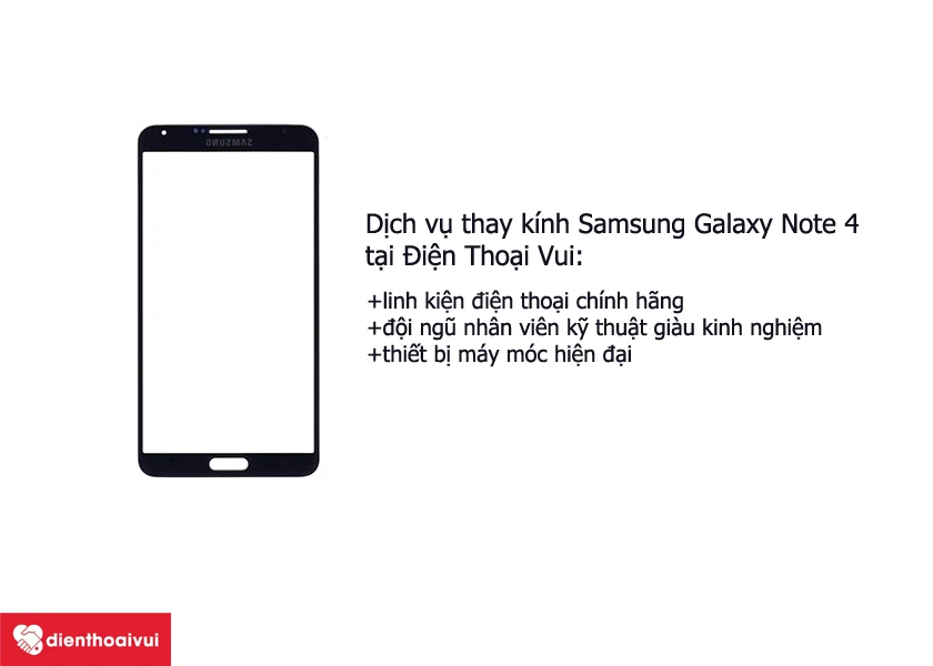 Dịch vụ thay mặt k&iacute;nh điện thoại Samsung Galaxy Note 4 tại Điện Thoại Vui